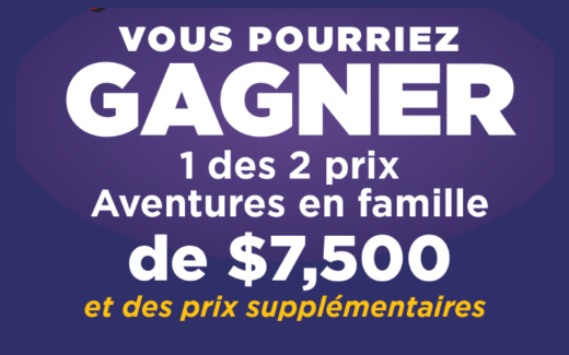 Voyage Aventures en famille d'une valeur de 7,500$