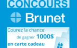 Cartes-cadeaux Brunet de 1000$