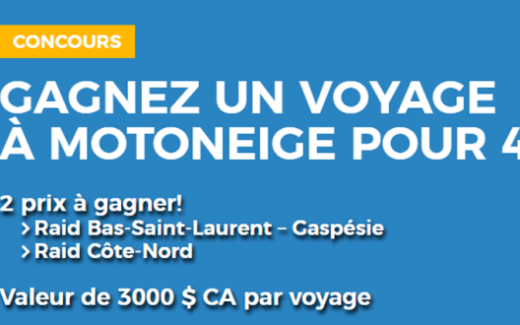 Gagnez des voyages de rêve en motoneige pour 4 personnes