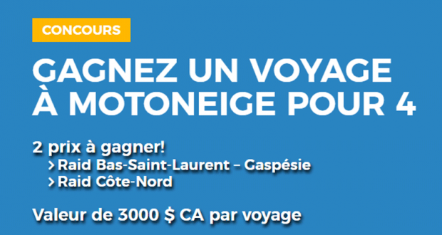 Gagnez des voyages de rêve en motoneige pour 4 personnes