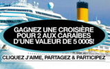 Gagnez une croisière aux Caraïbes pour 2 personnes