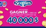 10 prix en argent de 40 000 $ chacun