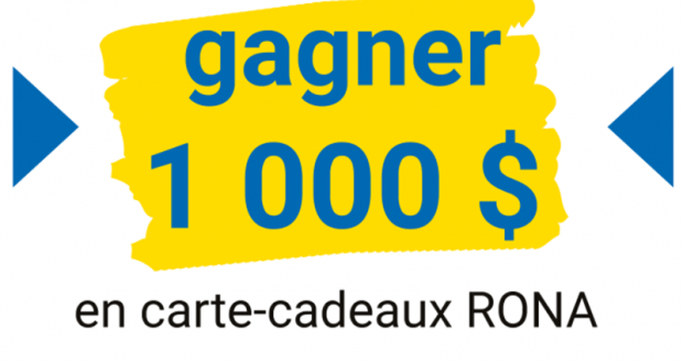 1000$ en cartes cadeaux Rona