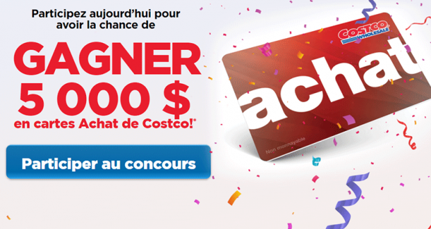 5000$ remis sous forme de cartes Achat de Costco
