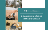 Un séjour au chalet L’ÉPERVIER