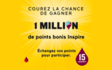 15 prix de 1 000 000 de points bonis SAQ Inspire