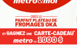 Une carte cadeau épicerie Metro de 1000 $