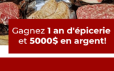 5000 $ en argent + Votre épicerie pour 1 an