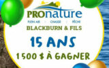 10 certificats-cadeaux Pronature Blackburn et fils de 150 $