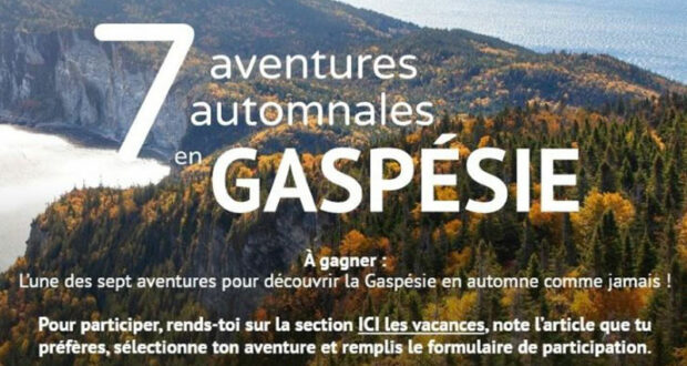 7 escapades en Gaspésie (Valeur totale de 10231 $)