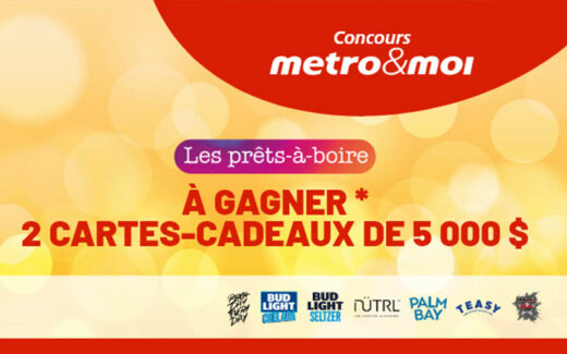 2 cartes-cadeaux Metro de 5000 $ chacune