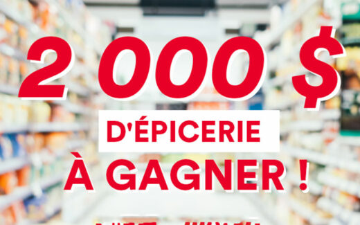 2000 $ d’épicerie pour la rentrée