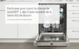 3 lave-vaisselle Bosch série 300 (1679 $ chacun)
