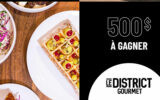 Une carte-cadeau District Gourmet de 500 $