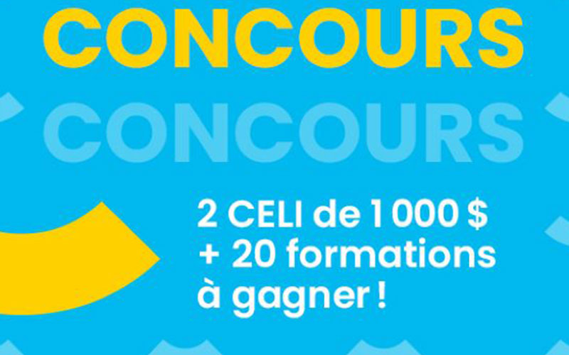 2 CELI de 1000 $ chacun + 20 formations