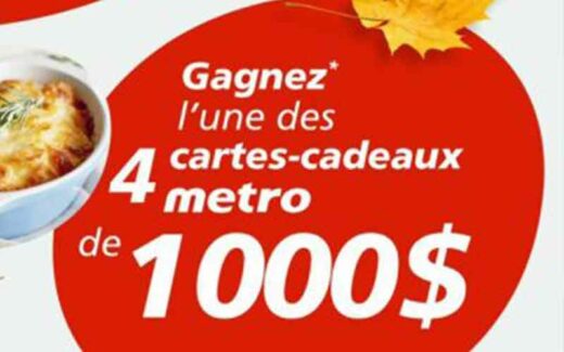 4 cartes cadeaux Metro de 1000 $