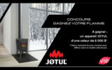 Un appareil JOTUL de votre choix (Valeur de 6000 $)