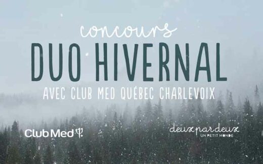 Un séjour au Club Med Québec Charlevoix (4000 $)