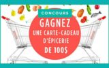 4 cartes cadeaux de 100 $ à l’épicerie de votre choix