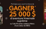 Un forfait de vacances hivernales en famille (25 000 $)