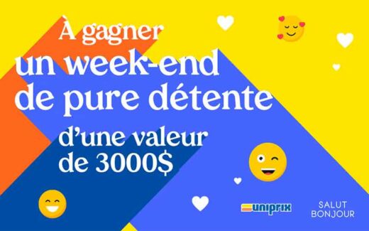 Un weekend de pure détente (3000 $)