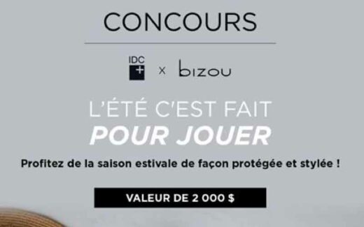 1000 $ de produits IDC Dermo et 1000 $ chez Bizou