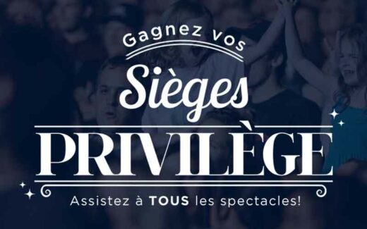Concours Sièges Privilège (Valeur de 2500 $)