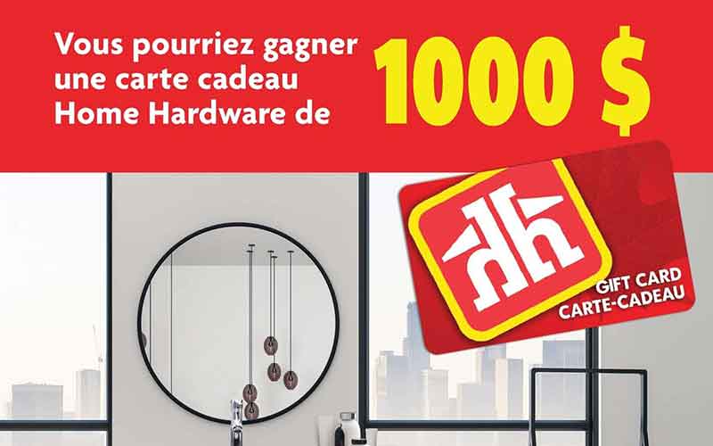 Une Carte-Cadeau Home Hardware de 1000 $