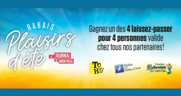 4 laissez-passer pour 4 personnes de 434 $ chacun