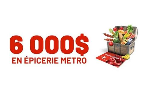 6000 $ d’épicerie Metro (9 gagnants)