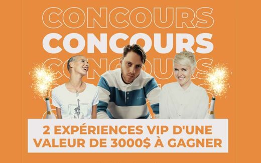 2 Expériences VIP de 1500 $ chacune