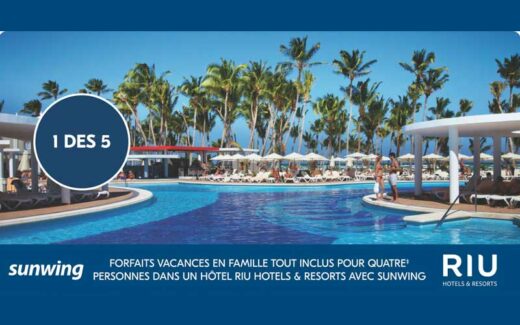 Gagnez 5 forfaits vacances en famille tout inclus (6585 $ chacun)