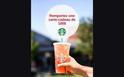 Une carte-cadeau Starbucks de 100$