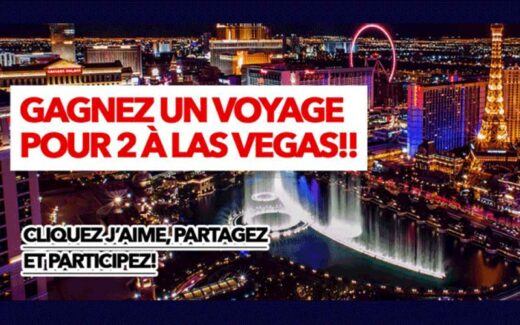 5 voyages pour 2 personnes à Las Vegas (7922 $ chacun)