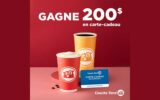 Une carte-cadeau Couche-Tard de 200 $