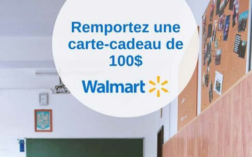 Une carte-cadeau Walmart de 100 $