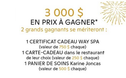 Gagnez 2 prix de 1500 $ chacun