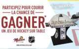 3 jeux de hockey sur table (Valeur totale de 6200 $)