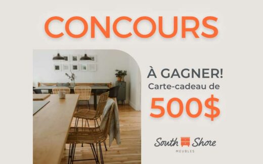 Une carte-cadeau Meubles South Shore de 500 $