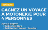 2 voyages de 8 jours en motoneige pour 4 personnes