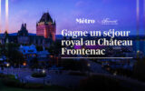 Un séjour royal au Fairmont Le Château Frontenac de 1770 $