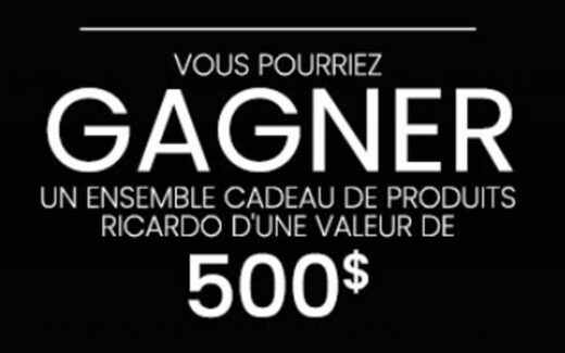 Un ensemble de produits Ricardo de 500 $