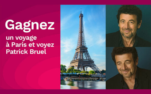 Un voyage pour voir Patrick Bruel à Paris (3000 $)