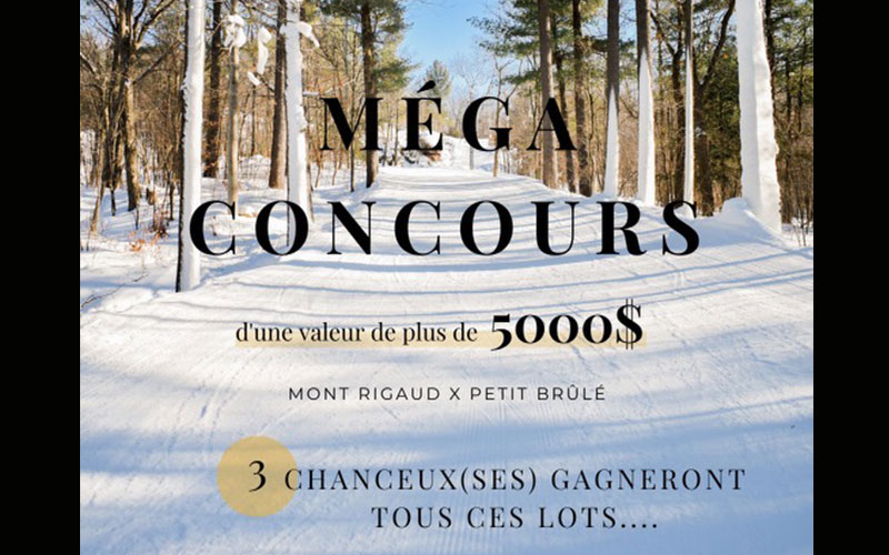 5000 $ en prix avec Mont Rigaud