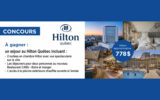 Un forfait au Hilton Québec de 778 $