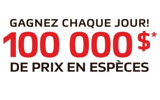 100 000 $ en prix quotidiens en argent