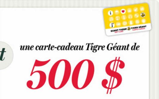 500 $ pour magasiner chez Tigre Géant