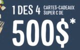 4 cartes cadeaux épicerie Super C de 500 $ chacune