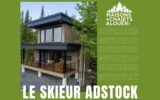 Un séjour de 2 nuitées au chalet Le Skieur Adstock