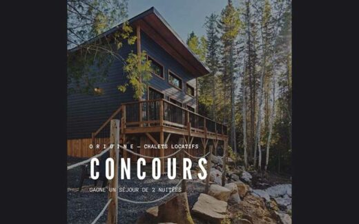 Concours Un Séjour de 2 nuitées dans le Chalet de ton Choix